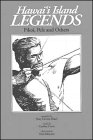 Hawaii Island Legends: Pikoi, Pele and Others@Mary Kawena Pukui (), Don Robinson (), Caroline Curtis ()